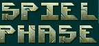 Spielphase