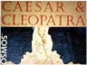 Caesar & Cleopatra