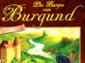 Die Burgen von Burgund